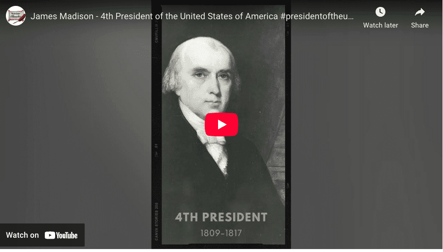 James Madison - 4th President of the United States of America